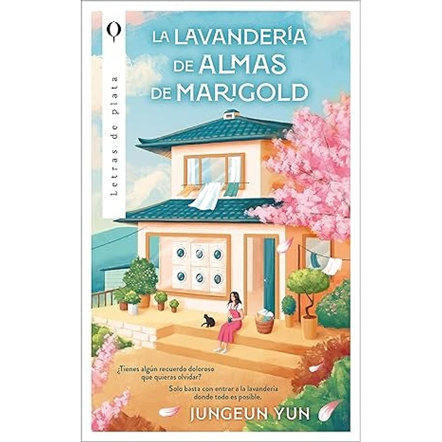 La lavandería de almas de Marigold