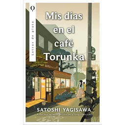Mis días en el café Torunka