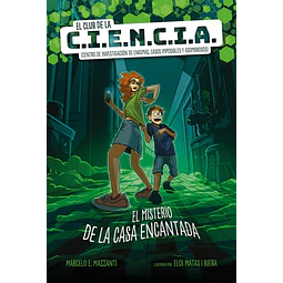 El club de la C.I.E.N.C.I.A.: El misterio de la casa encantada