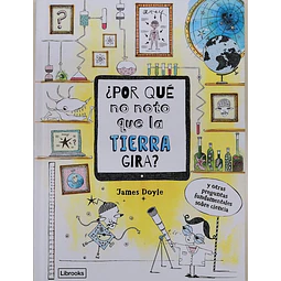 ¿Por qué no noto que la Tierra gira?