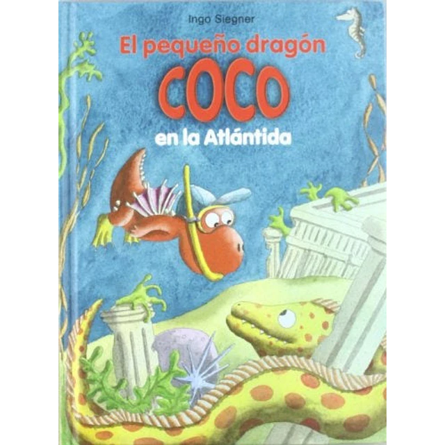 El pequeño dragón Coco en la Atlántida
