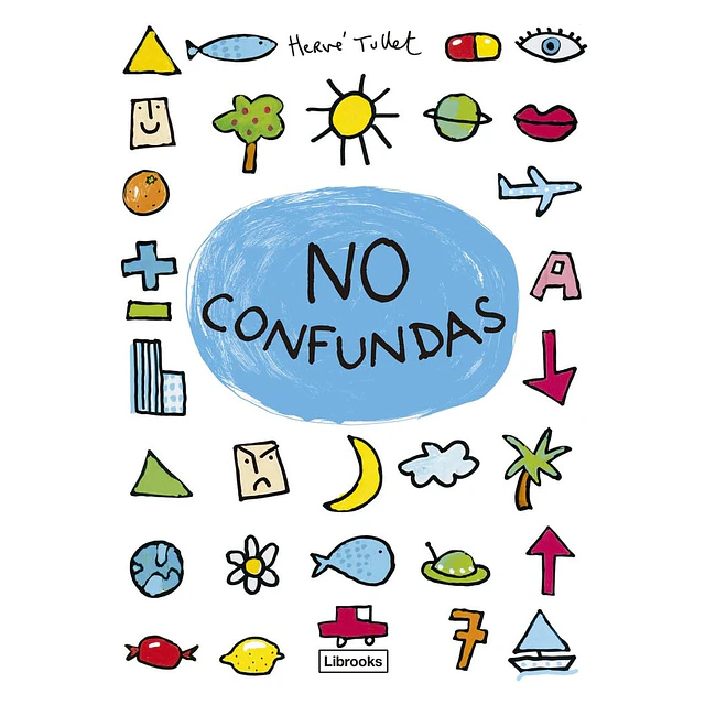 No confundas
