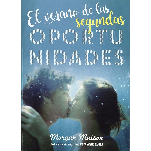El verano de las segundas oportunidades