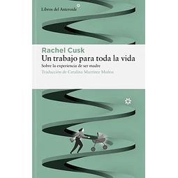 Un trabajo para toda la vida