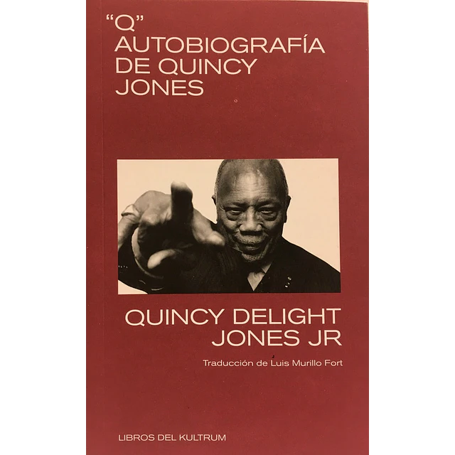 "Q" Autobiografía de Quincy Jones