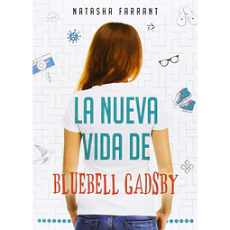 La nueva vida de Bluebell Gadsby
