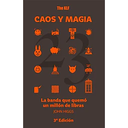 The KLF. Caos y magia