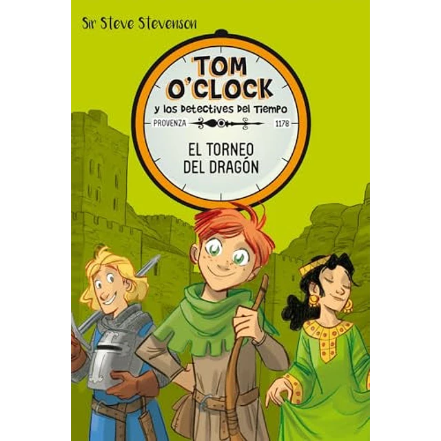 Tom O'Clock 7. El torneo del dragón