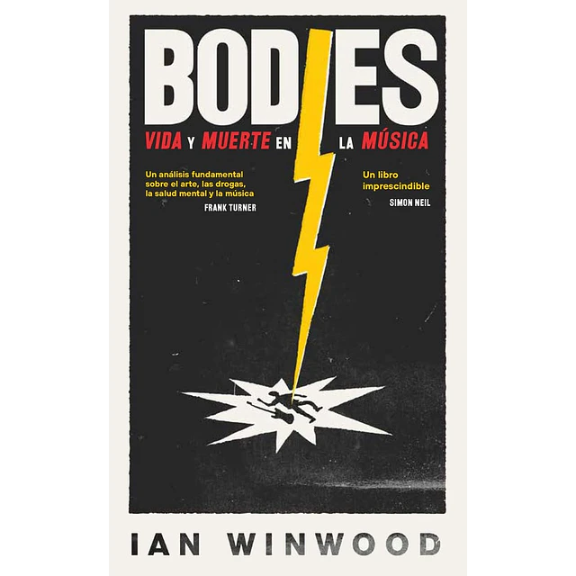 Bodies. Vida y muerte en la música