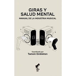 Giras y salud mental