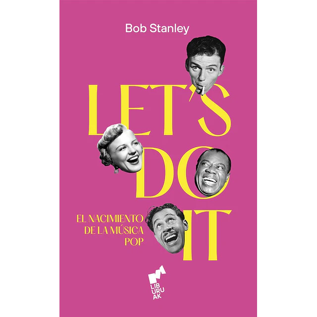 Lets do it. El nacimiento de la música pop