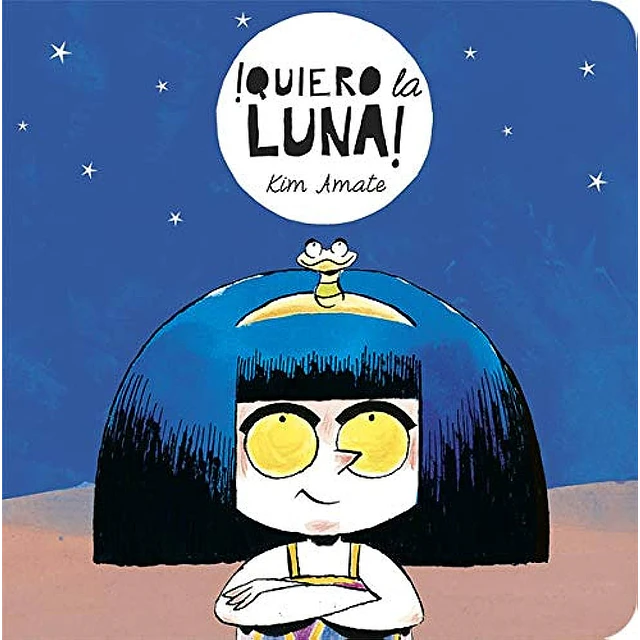 ¡Quiero la luna!