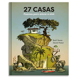 27 CASAS: Poemas para entrar a vivir