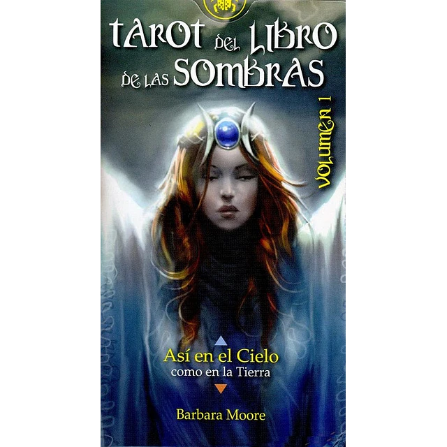 Tarot del Libro de las sombras. Volumen 1