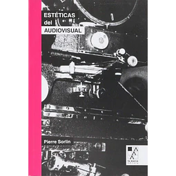 Estéticas del audiovisual