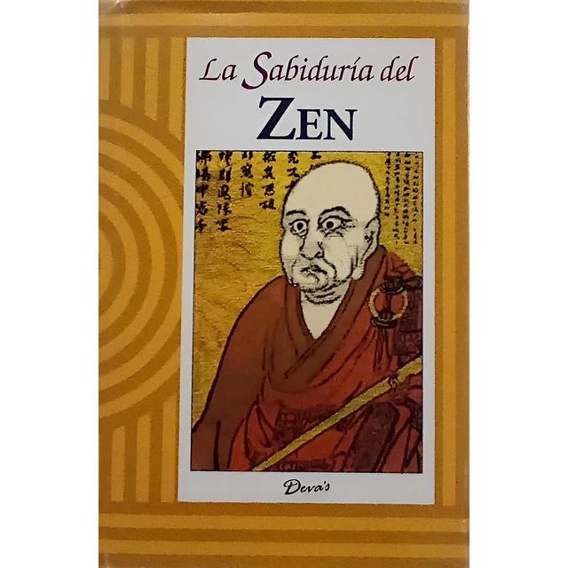La Sabiduría del Zen