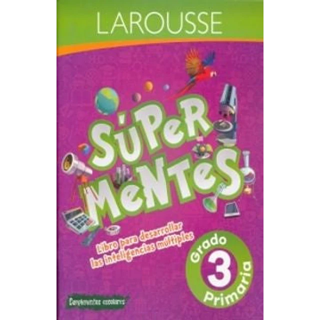 Super mentes. Grado 3 primaria