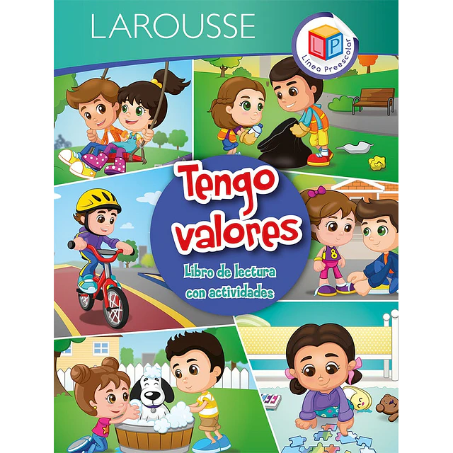 Tengo valores. Libro de lectura con actividades