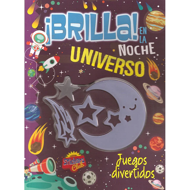 Brilla en la noche: Universo