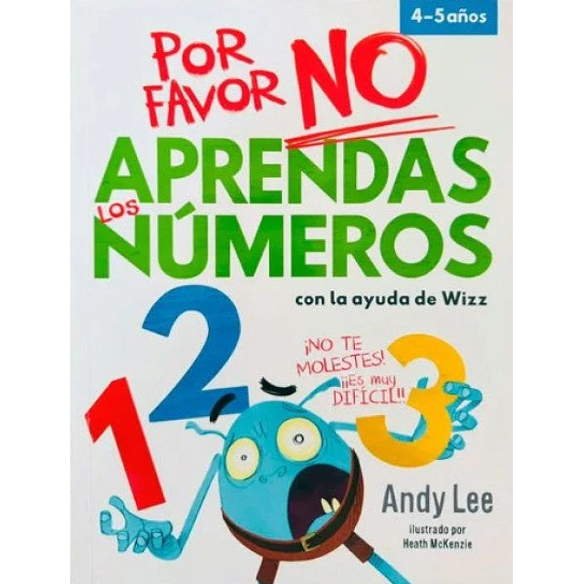 Por favor, no aprendas los números. Colección No aprendas