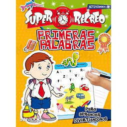 Primeras palabras. Super recreo de actividades