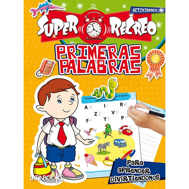 Primeras palabras. Super recreo de actividades