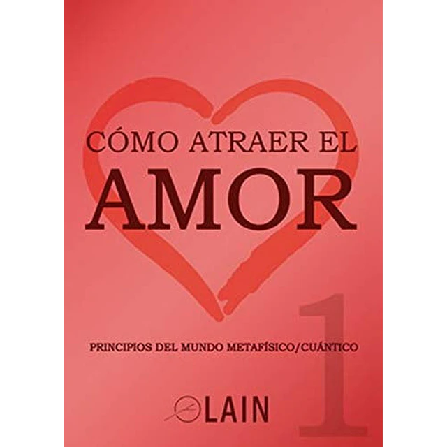 Cómo atraer el amor 1. Volumen 9