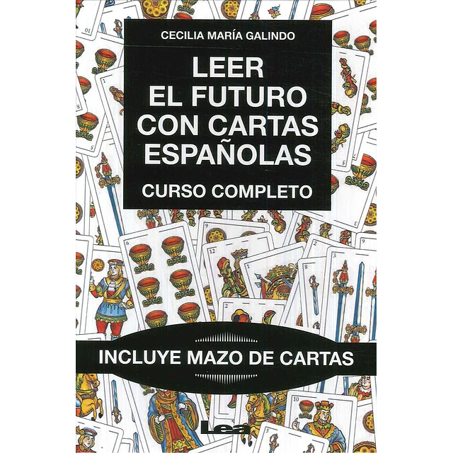 Leer el futuro con cartas españolas: Curso Completo