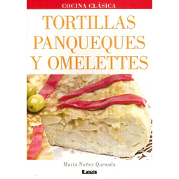 Tortillas, panqueques y omelettes