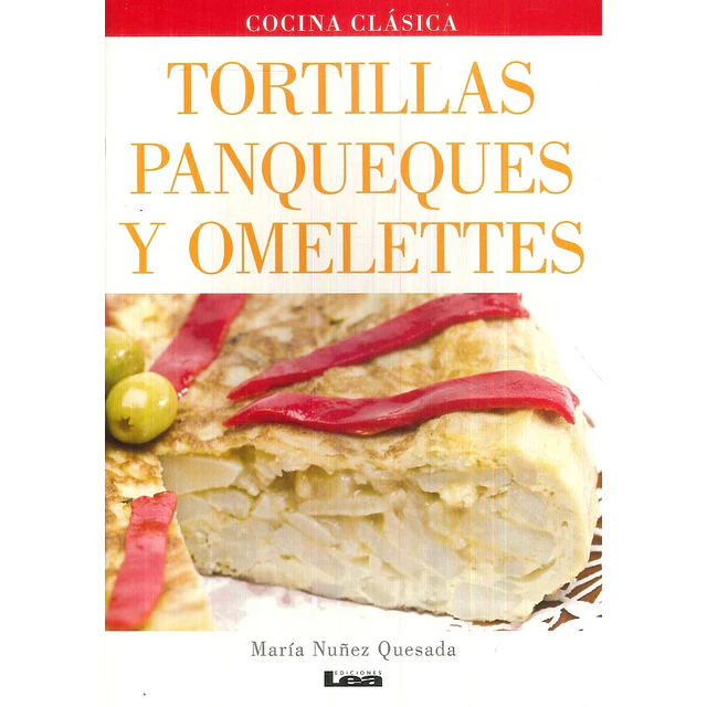 Tortillas, panqueques y omelettes