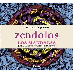 Zendalas: mandalas para la meditación creativa