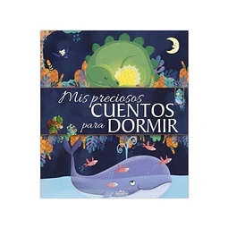Mis preciosos cuentos para dormir