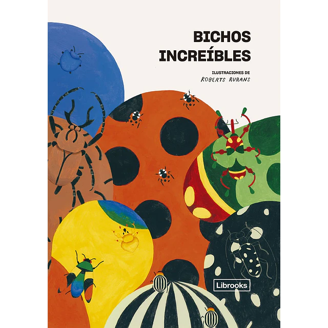 Bichos increíbles