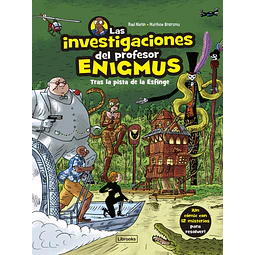 Las investigaciones del profesor inigmus 2. Tras la pista de la esfinge