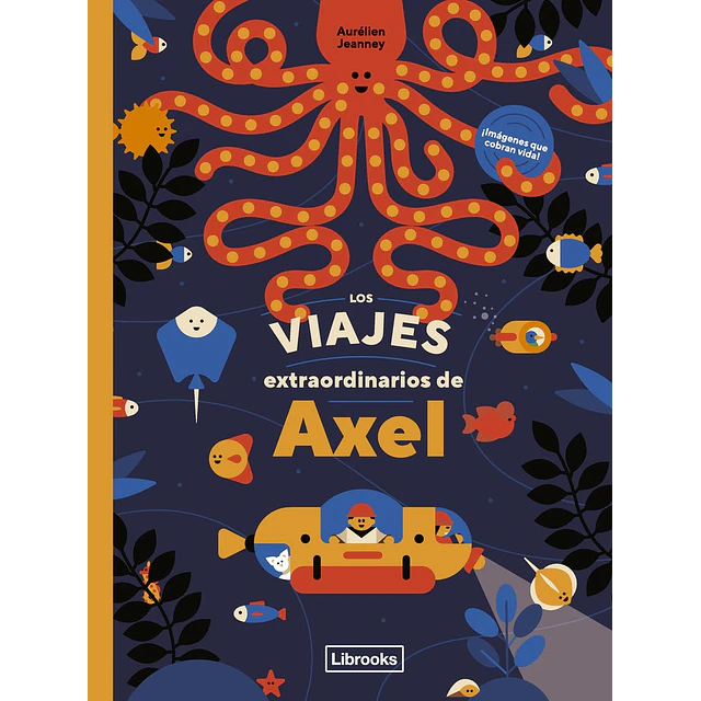 Los viajes extraordinarios de Axel
