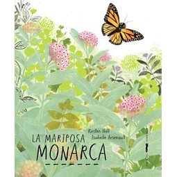 La mariposa monarca