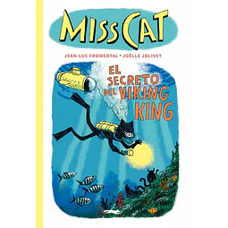 Miss Cat 5. El secreto del Viking King