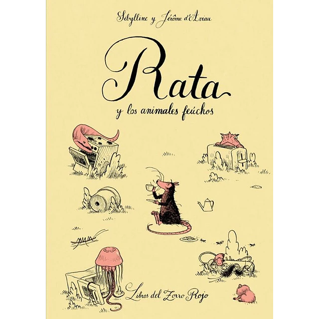 Rata y los animales feúchos