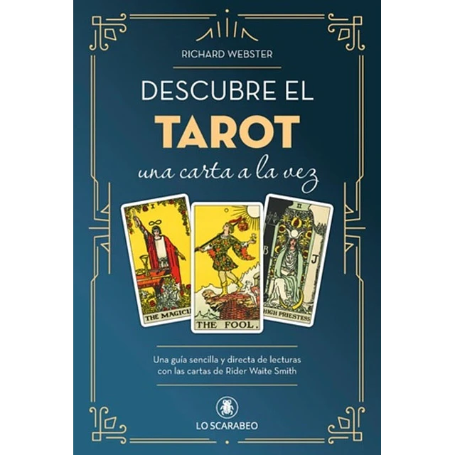 Descubre el Tarot, una carta a la vez