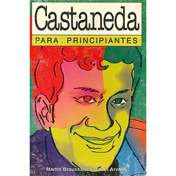 Castaneda para principiantes