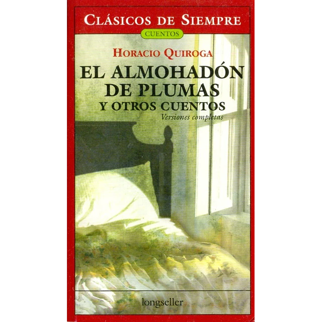 El almohadón de plumas y otros cuentos