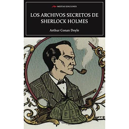 Archivos secretos de Sherlock Holmes, los