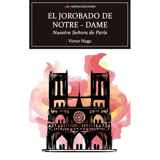 El Jorobado de Notre Dame / Nuestra Señora de París