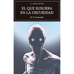 El que susurra en la oscuridad