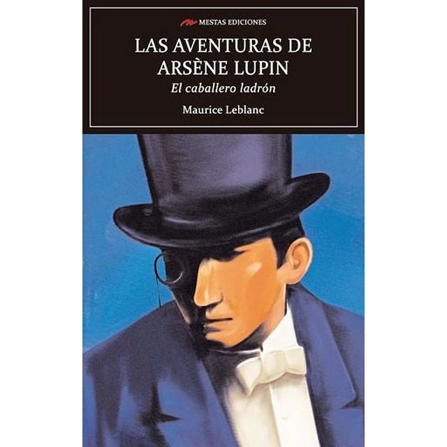 Las aventuras de Arsène Lupin, el caballero ladrón