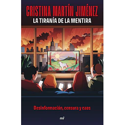 La tiranía de la mentira