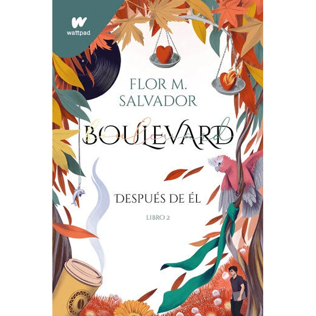 Boulevard. Después de él. Libro 2