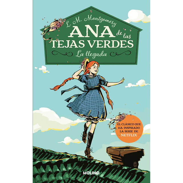 Ana de las tejas verdes 1. La llegada