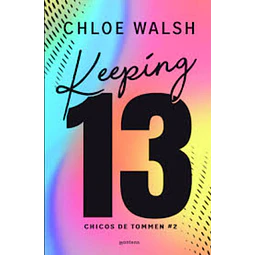 Keeping 13 (edición especial) (Los chicos de Tommen 2)