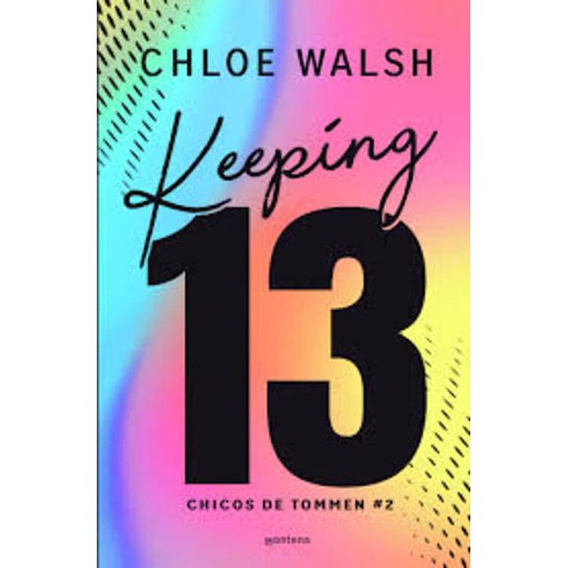 Keeping 13 (edición especial) (Los chicos de Tommen 2)